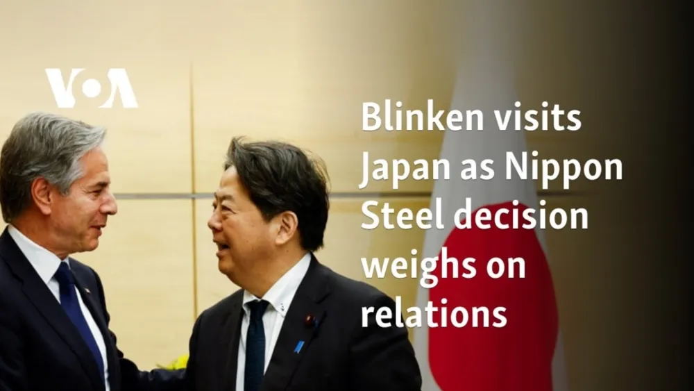 Blinken's Japan Visit Overshadowed by U.S. Steel Merger Rejection