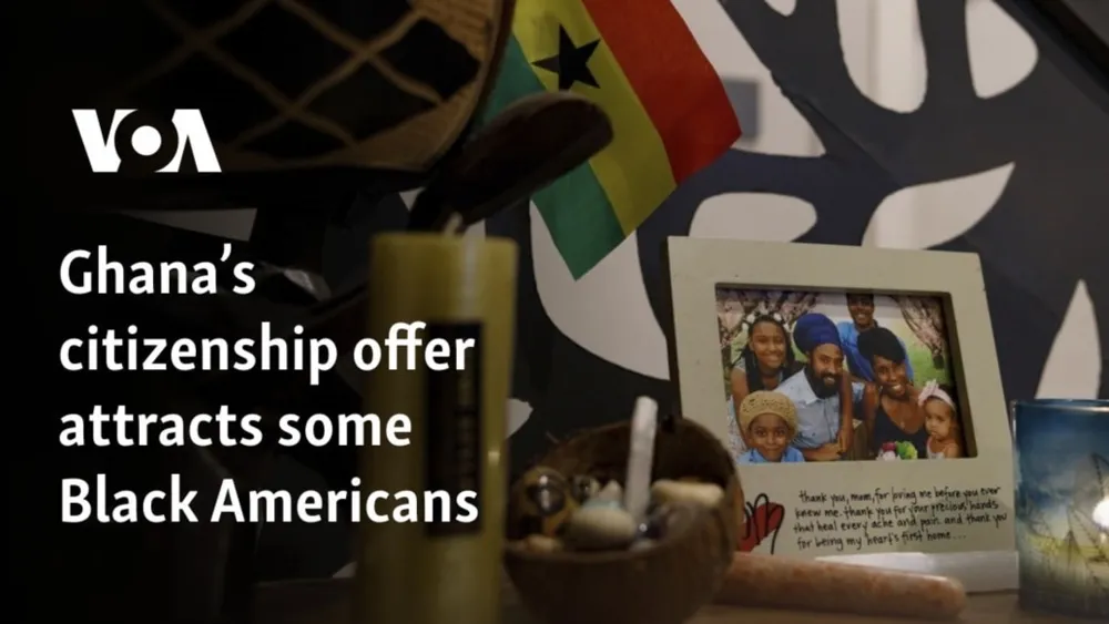 Ghana's Citizenship Program Draws Interest from Black Americans