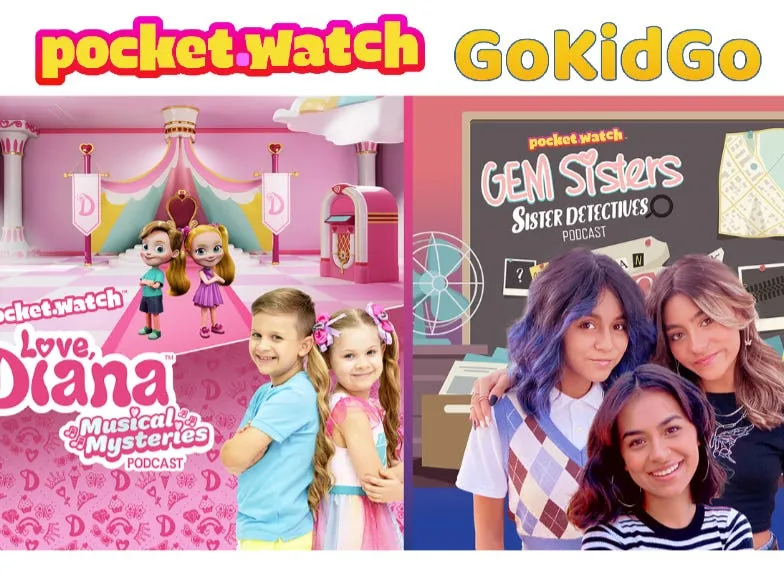 Pocket.watch Expands into Kids Podcasts with 'Love, Diana' and 'GEM Sisters'