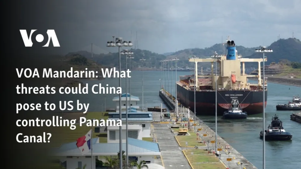 Potential Risks of Chinese Control Over the Panama Canal for the U.S.