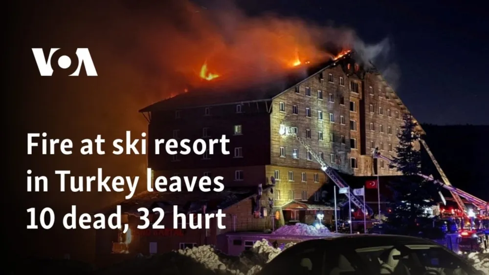 Tragic Fire at Turkish Ski Resort Claims 10 Lives and Injures 32