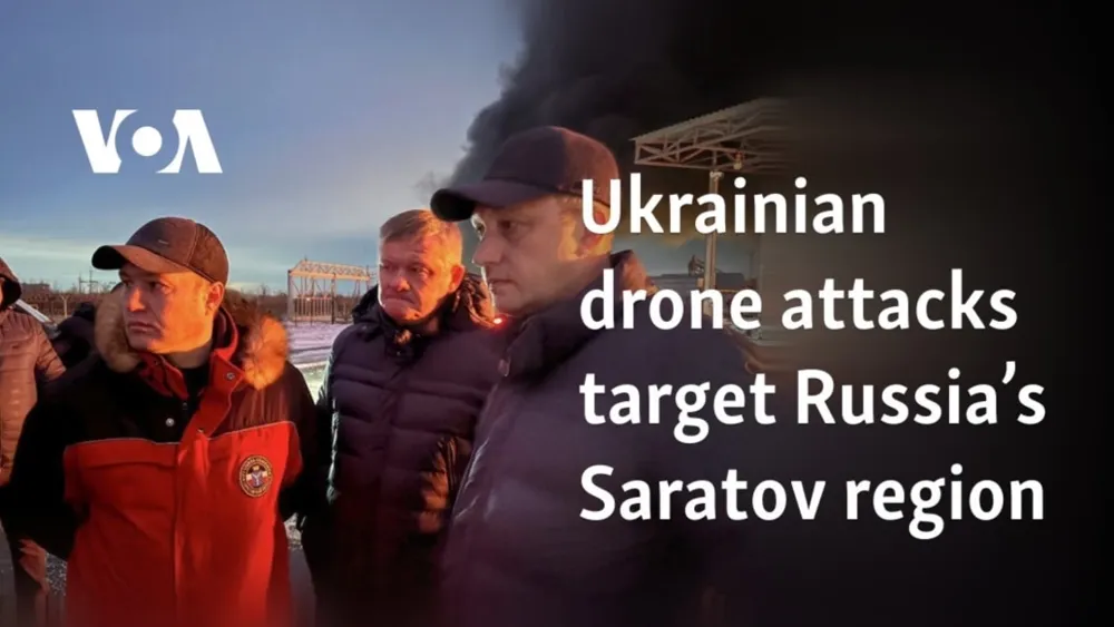 Ukrainian Drones Strike Industrial Sites in Russia's Saratov Region